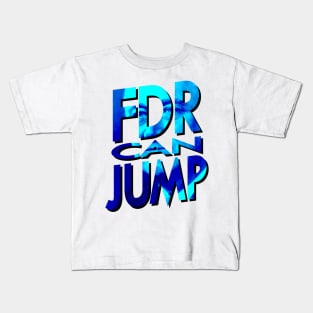 FDR Can Jump (Blue Portrait) Kids T-Shirt